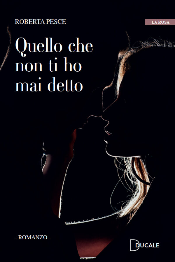 QUELLO CHE NON TI HO MAI DETTO