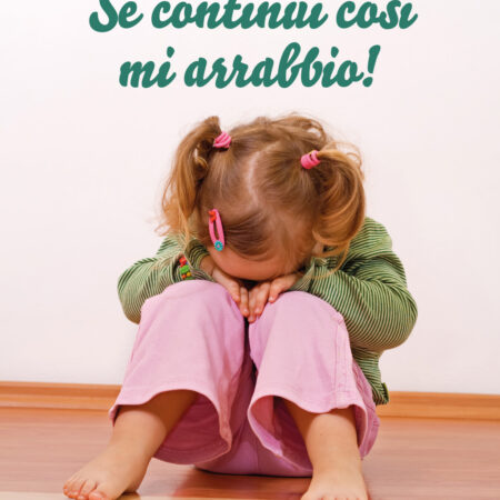 SE CONTINUI COSÌ MI ARRABBIO!