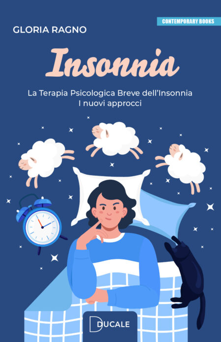 INSONNIA - La Terapia Psicologica Breve dell’Insonnia